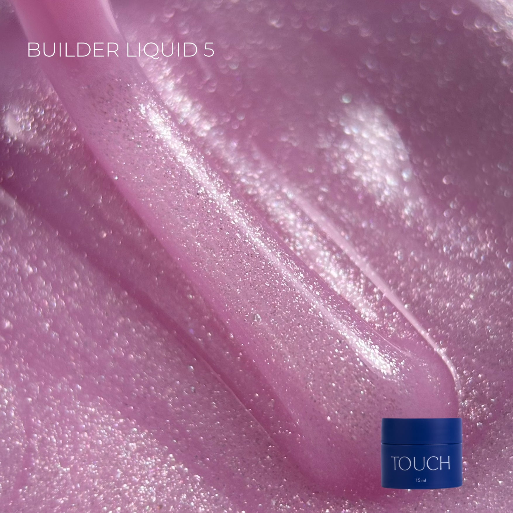 Touch Builder Liquid 15ml 05
