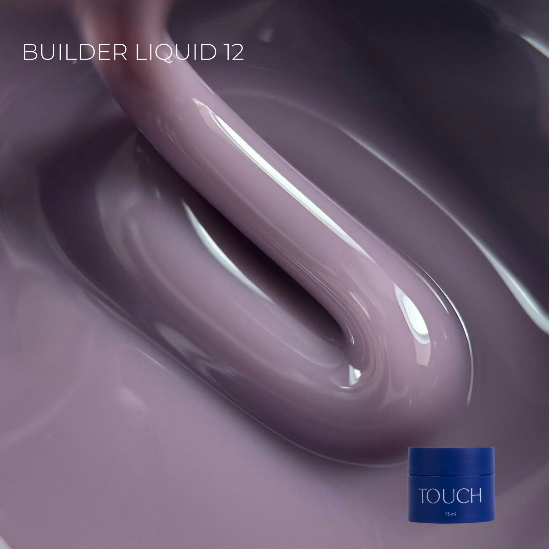 Touch Builder Liquid 15ml 12