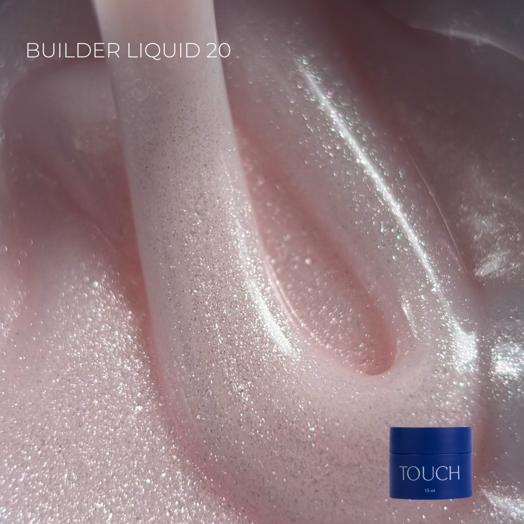 Touch Builder Liquid 15ml 20