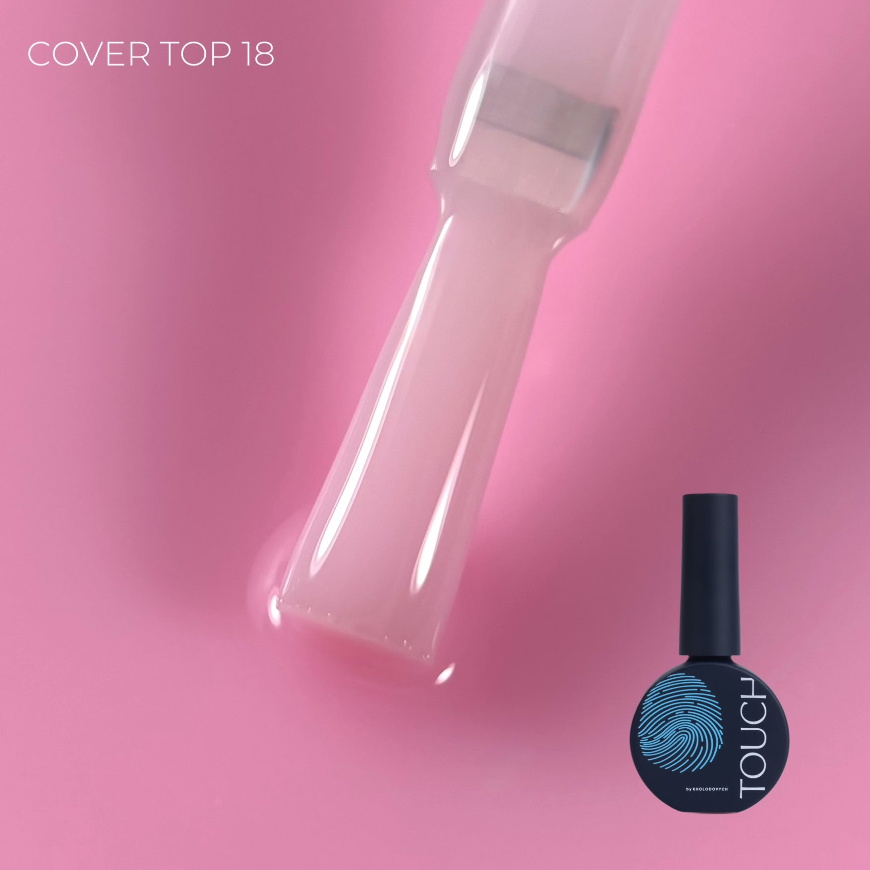 Touch Cover Top 13ml 18
