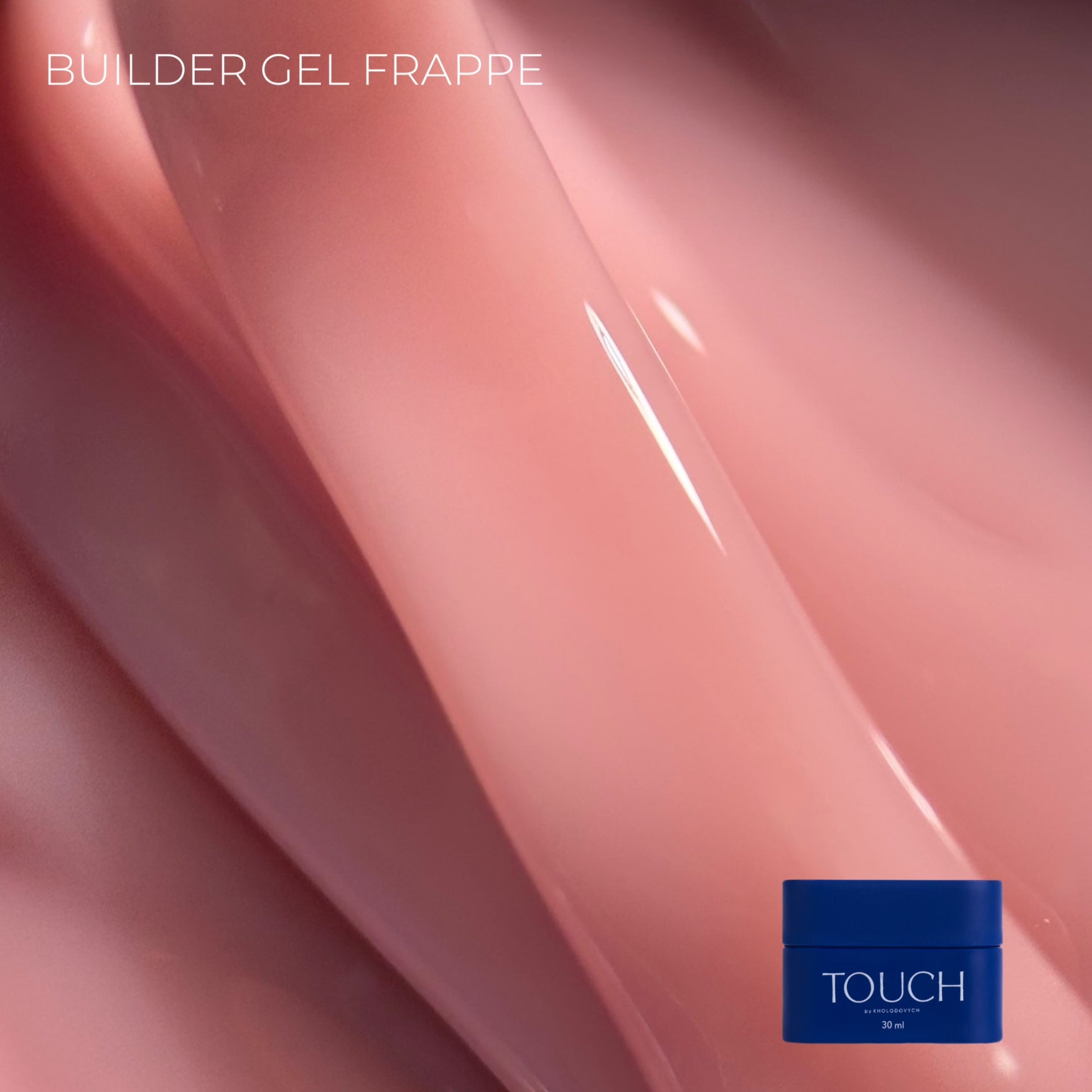 Touch Builder Gel 30ml 24( Frappe)