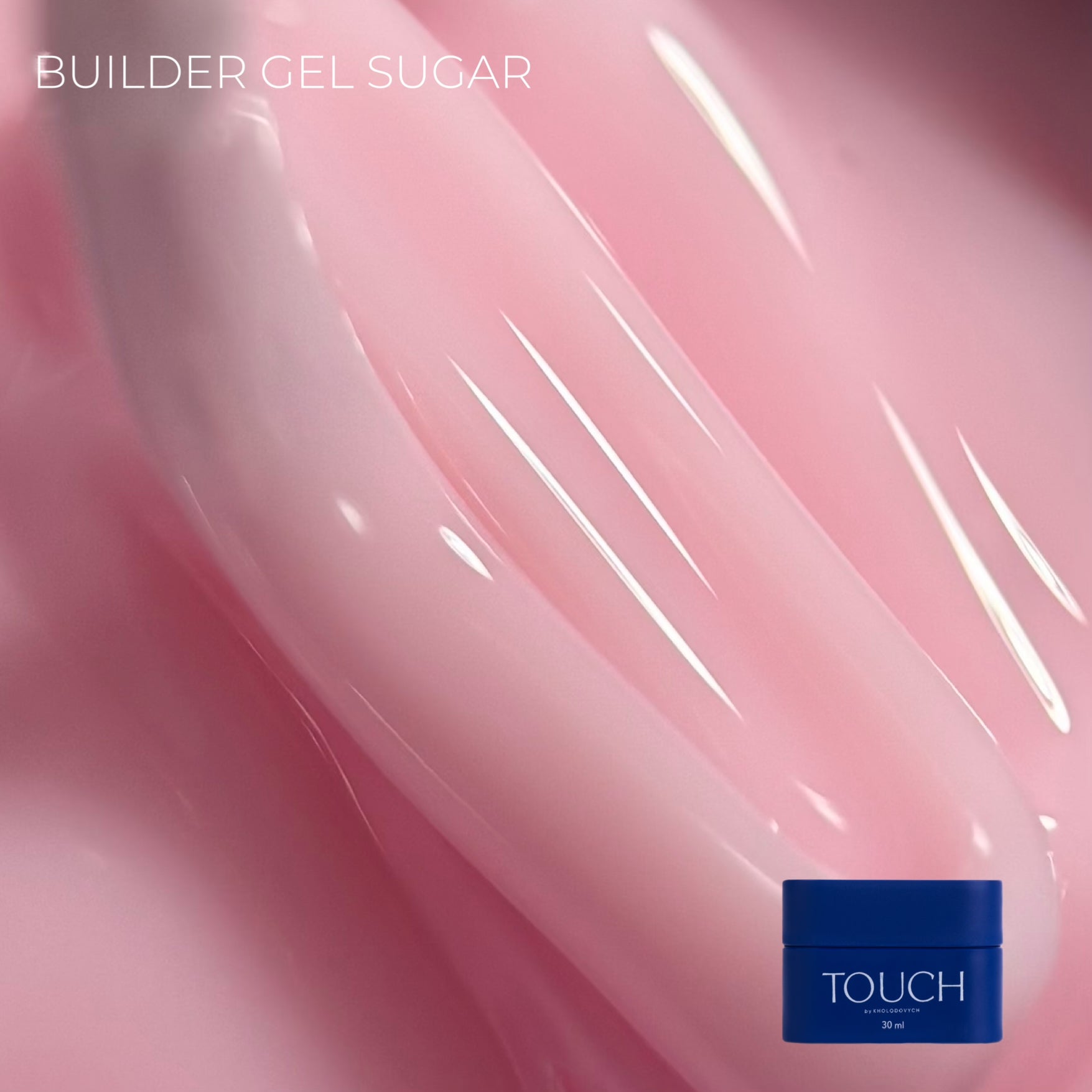 Touch Builder Gel 30ml 17 (Sugar)