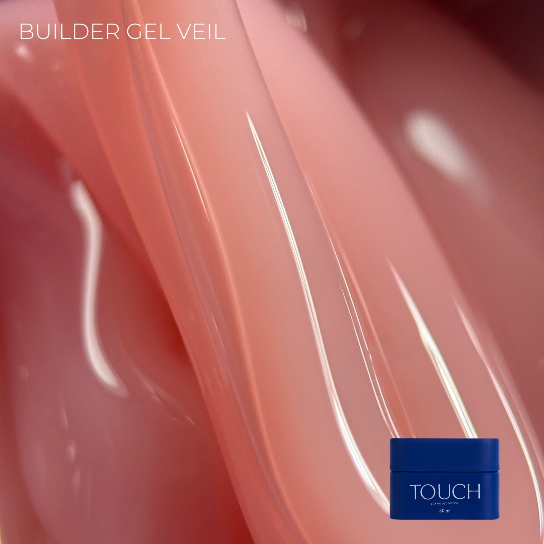 Touch Builder Gel 30ml 11 (veil)