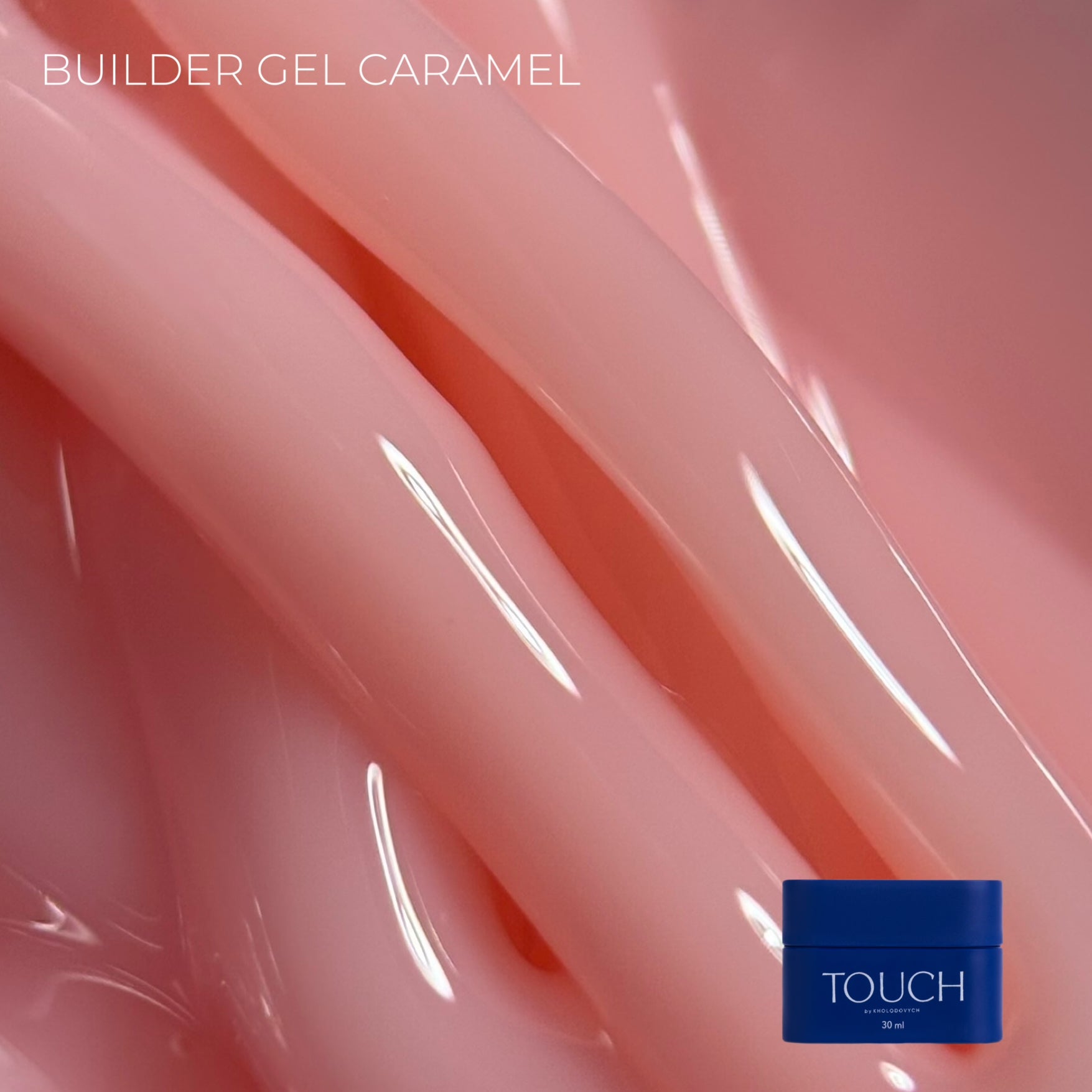 Touch Builder Gel 30ml 20 (Caramel)