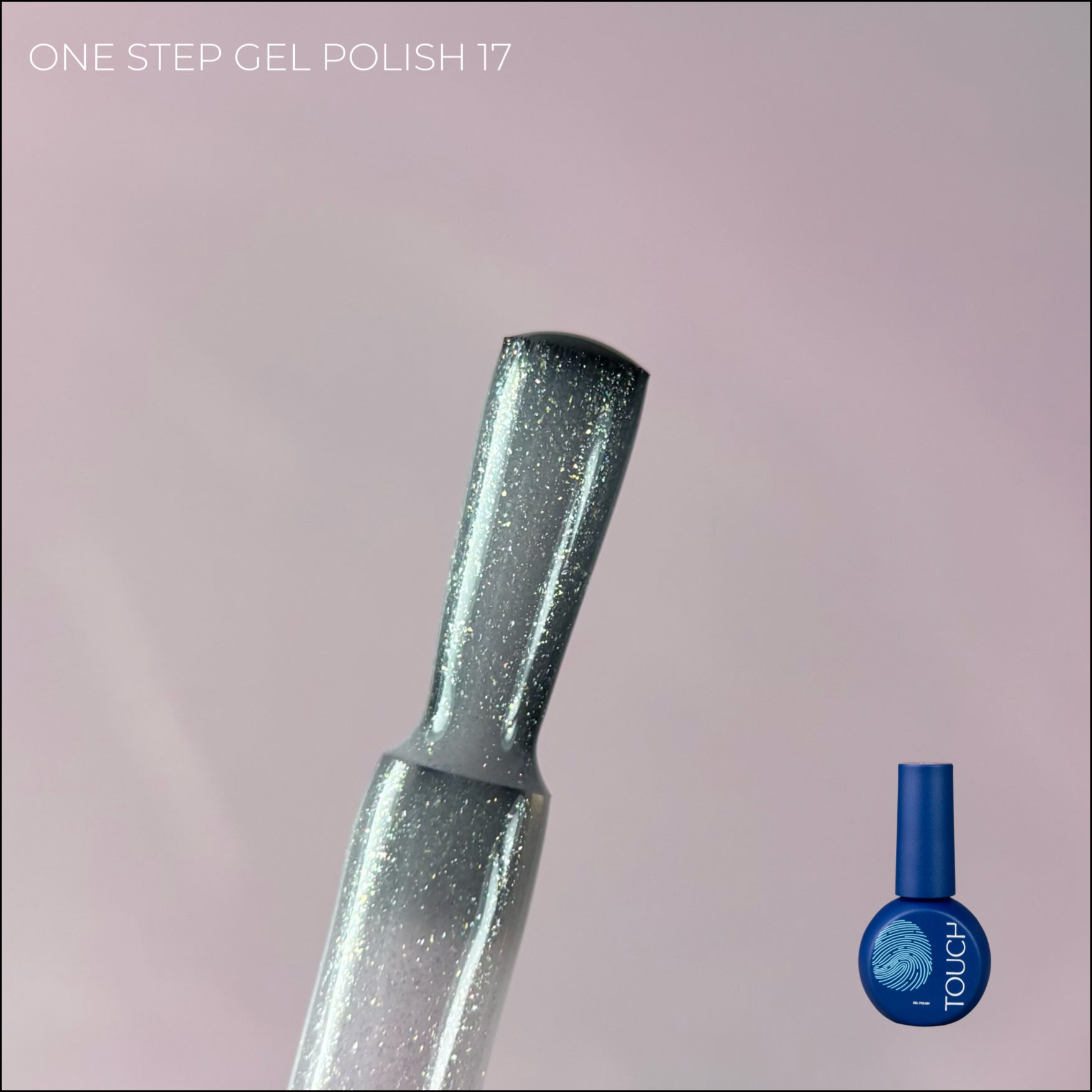 Touch Gel Polish 9ml One Step 17